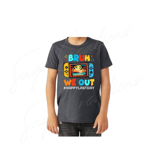 BRUH WE OUT - Gamer
